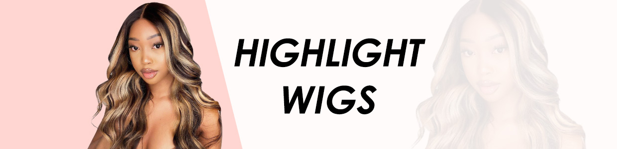 Highlight Wigs