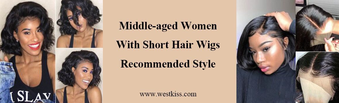 Middle-aged women with short hair wigs recommended style