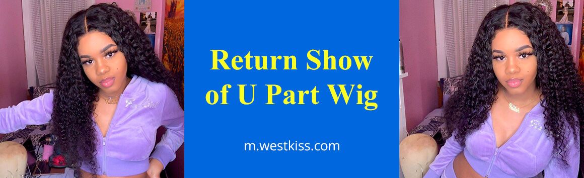 Return Show Of U Part Wig