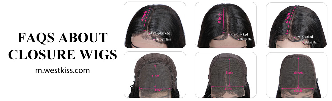 FAQS ABOUT CLOSURE WIGS