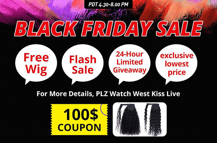 West Kiss Hair Black Friday SALE